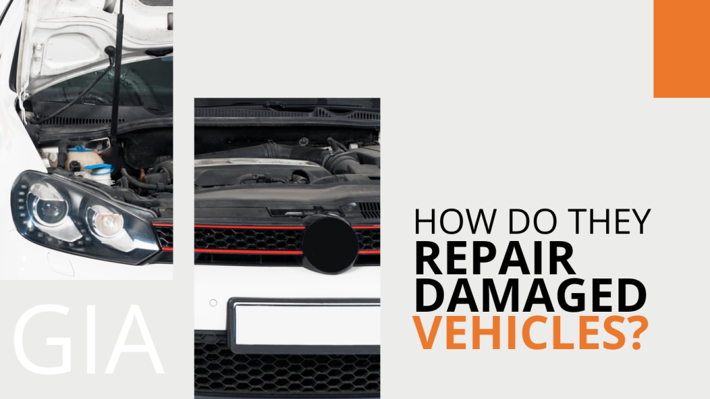 Repair Damaged Vehicles